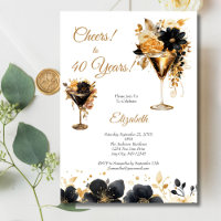Black Gold Cocktails Drinks Florals 40th Birthday