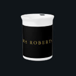 Black Gold Colors Professional Trendy Minimalist<br><div class="desc">Represent yourself with this modern,  elegant beverage pitcher. This template can be customized to meet all professional occupations.</div>