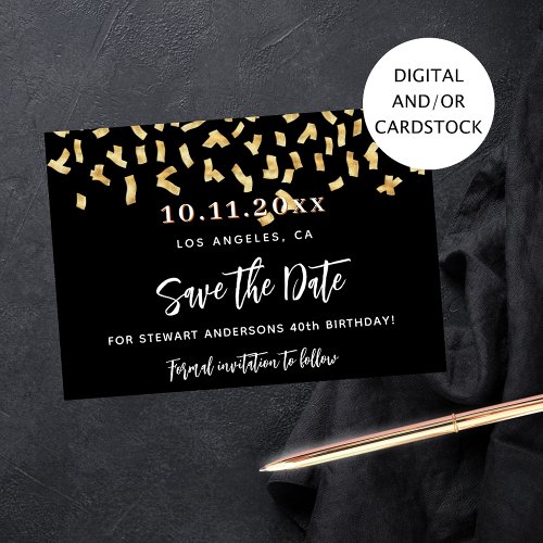 Black gold confetti birthday party save the date