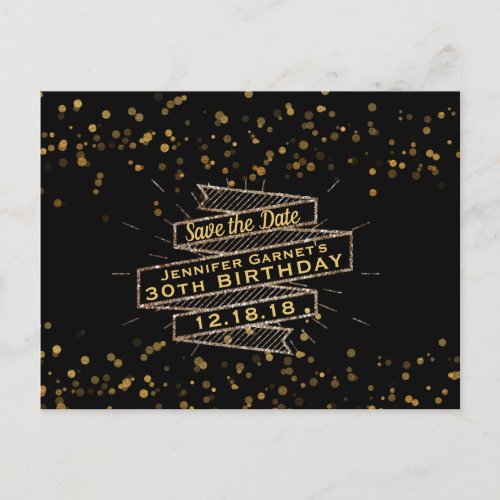 Black Gold Confetti Birthday Save the Date Announcement Postcard