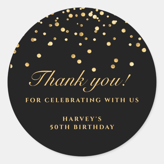 Black & Gold Confetti Birthday Sticker, Thank You  Classic Round Sticker (Front)
