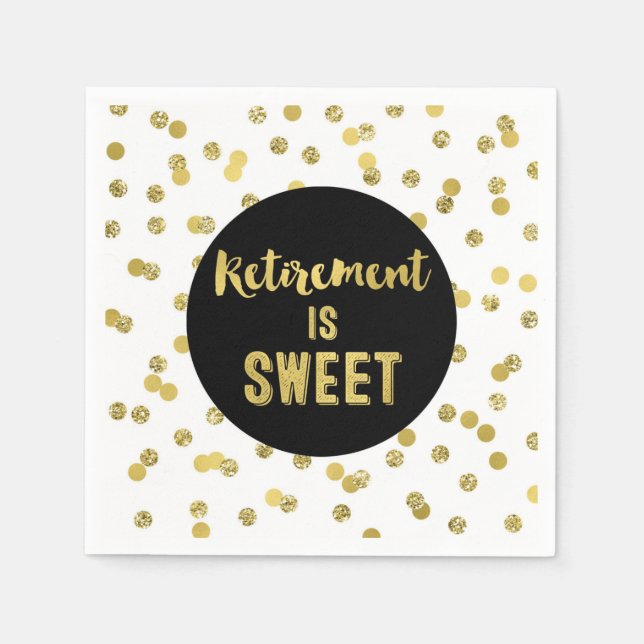 Black Gold Confetti Retirement is Sweet Napkins (Front)