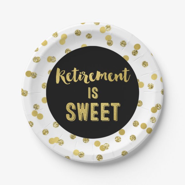 Black Gold Confetti Retirement is Sweet Paper Plates (Front)