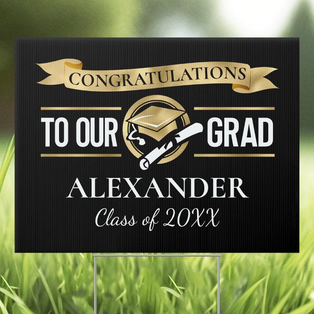 Black Gold Congratulations To Our Grad Graduation Sign (Creator Uploaded)