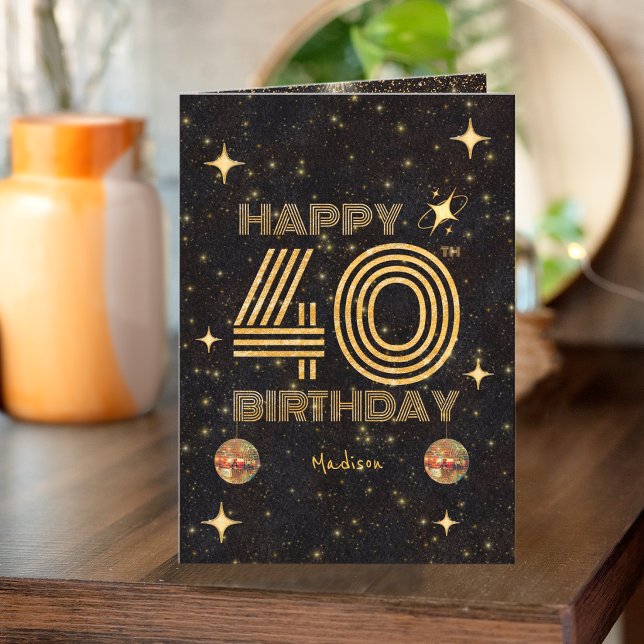 Black Gold Dancing Disco Ball 40th Happy Birthday Card (Creator Uploaded)