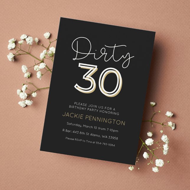 Black Gold Dirty Thirty Birthday Party Invitation  (Creator Uploaded)