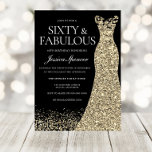 Black Gold Dress Sixty & Fabulous 60th Birthday Invitation<br><div class="desc">Black Gold Dress Sixty & Fabulous 60th Birthday Invitation
Variations to the invitation and matching items in our store</div>