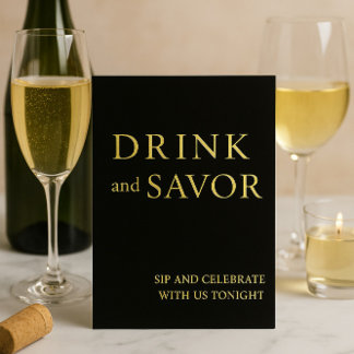 Black & Gold Drink & Savor Wedding Bar Sign Foil Holiday Card