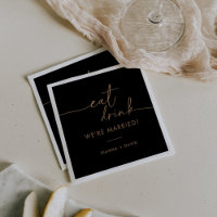 Black Gold Eat Drink We're Married Wedding  Napkins