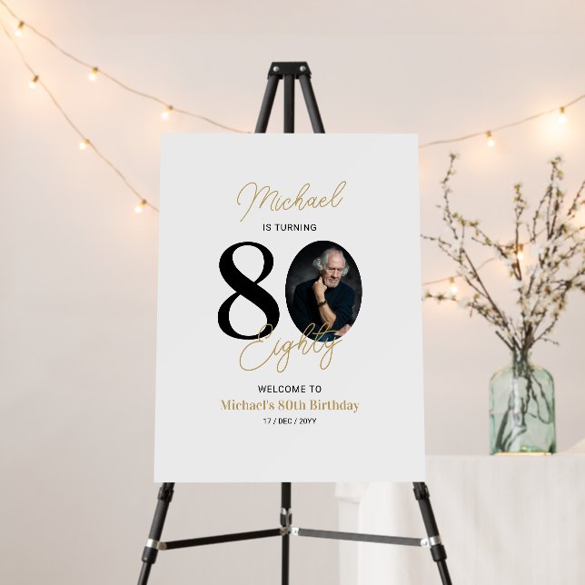 Black & Gold Eighty 80th Birthday Party Welcome Foam Board (In Situ (Stand))