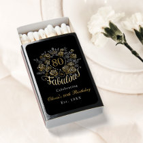 Black Gold Elegant Floral 80 & Fabulous Birthday Matchboxes
