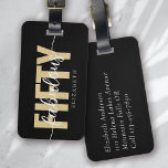 Black Gold Fabulous Fifty Birthday Trip Luggage Tag<br><div class="desc">Liven up your luggage with this personalized design that's perfect for travellers</div>