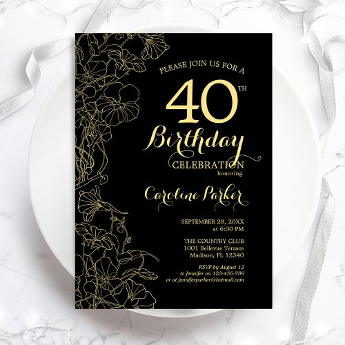 Black Gold Floral 40th Birthday Party Invitation