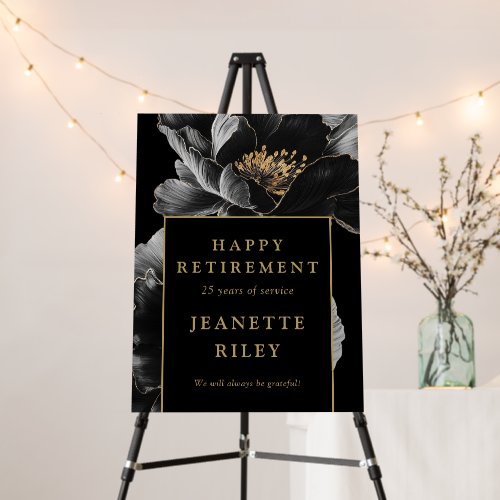 Black Gold Floral Happy Retirement Welcome Sign