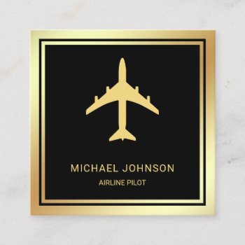 Black Gold Foil Aircraft Airplane Airline Pilot Square Business Card by ShabzDesigns at Zazzle