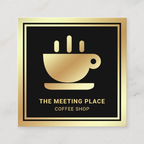 Black Gold Foil Coffee Cup Coffeehouse Coffee Shop Square Business Card