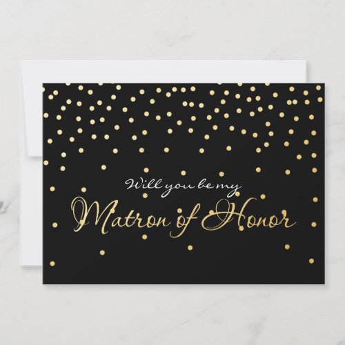 Black Gold Foil Confetti MATRON OF HONOR Card
