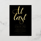 Black Gold Foil Save the Date Invite | At Last  (Standing Front)