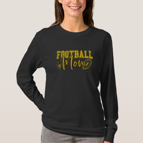 Black Gold Football Mom Women Football Mother Foot T_Shirt