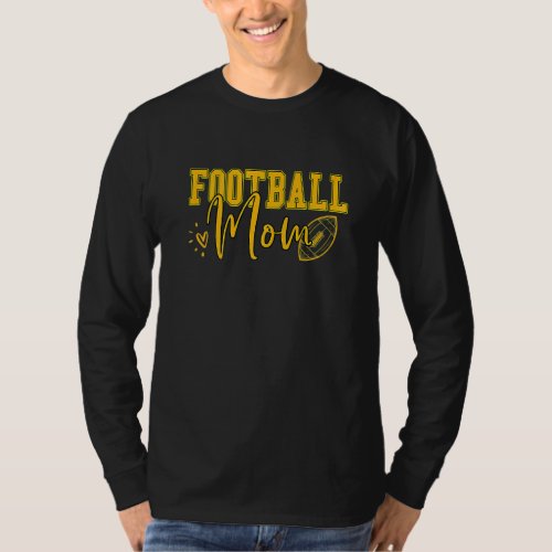 Black Gold Football Mom Women Football Mother Foot T_Shirt