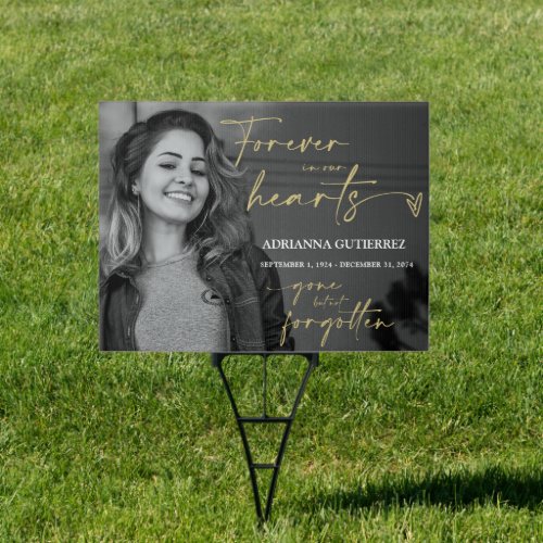 Black Gold Forever in Our Hearts Memorial Photo Sign