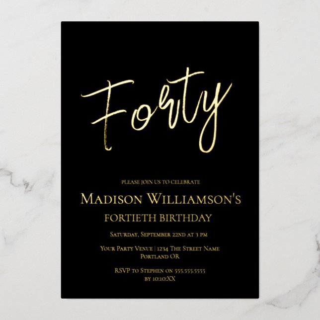 Black & Gold Forty Minimal 40th Birthday Party   Foil Invitation (Front)