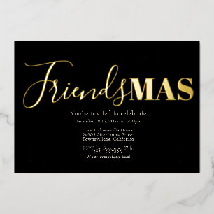 Black Gold Friendsmas Christmas Foil Invitation