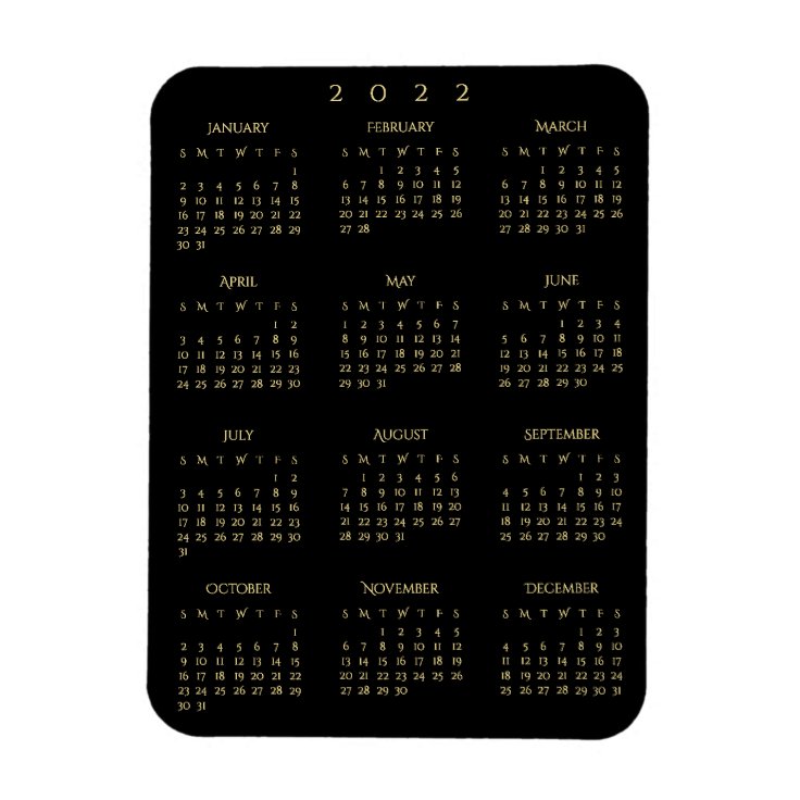 Black Gold Full Year 2022 Calendar Fridge Kitchen Magnet | Zazzle