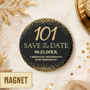 Black Gold Glitter 101st Birthday Save the Date Magnet