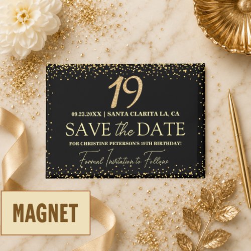 Black Gold Glitter 19th Birthday Save the Date Magnet