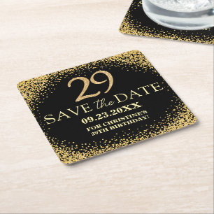 Black Gold Glitter 29th Birthday Save the Date Square Paper Coaster