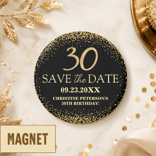 Black Gold Glitter 30th Birthday Save the Date Magnet
