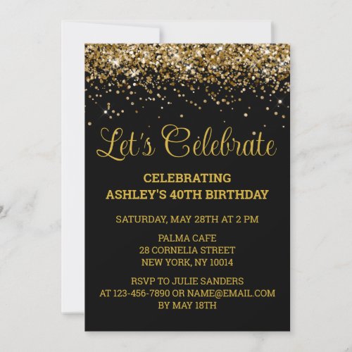 Black  Gold Glitter 40th Birthday Lets Celebrate Invitation