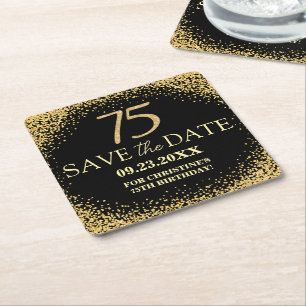 Black Gold Glitter 75th Birthday Save the Date Square Paper Coaster