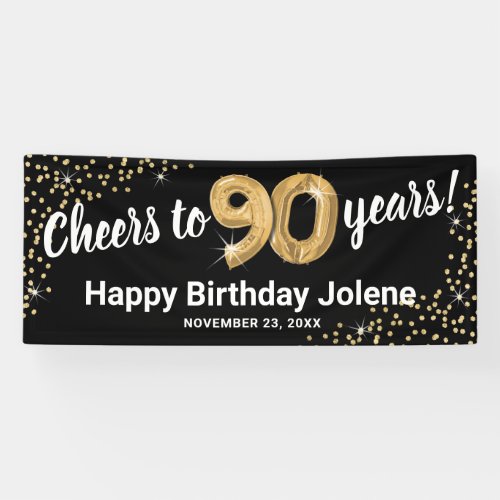 Cheers to 90 Years Birthday Black w/ Gold Confetti Banner