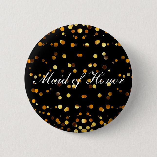 Black Gold Glitter Confetti Foil Maid of Honor Button (Front)