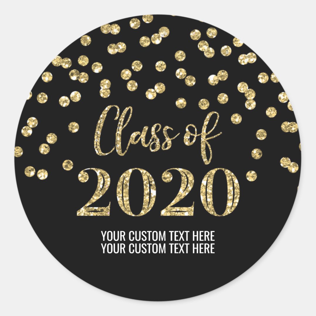 Black Gold Glitter Confetti Graduation 2020 Classic Round Sticker | Zazzle