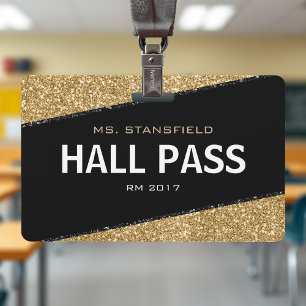 Black & Gold Glitter School Teacher Hall Pass Badge