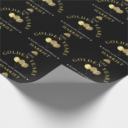 Black  Gold Golden Years 65th Birthday Wrapping Paper