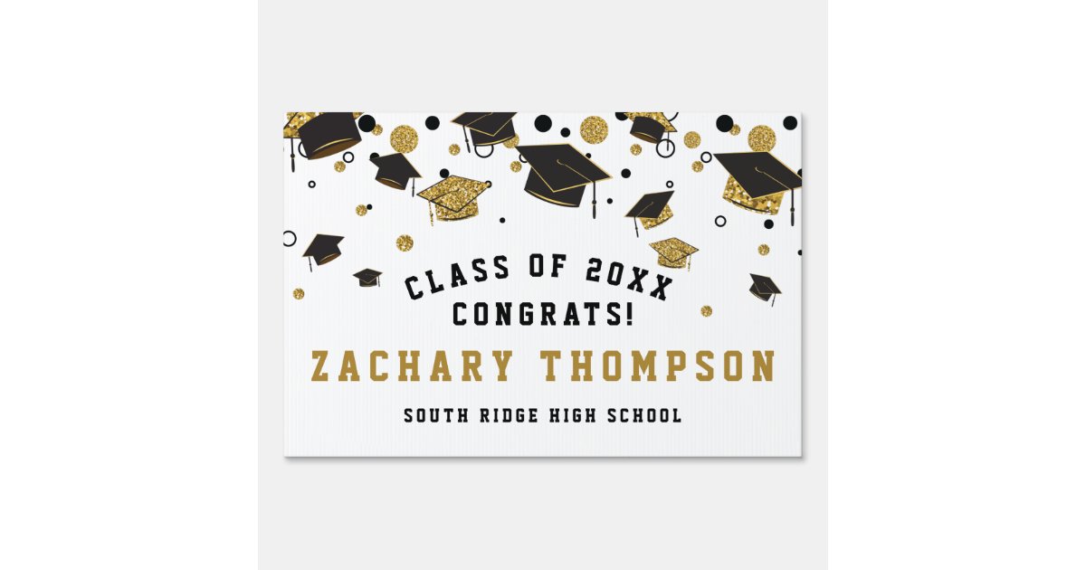 Black & Gold Graduation Class of 2021 Custom Yard Sign | Zazzle