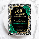 Black Gold Green Roses Surprise 80th Birthday Invitation<br><div class="desc">Surprise 80th Birthday Party Invitation. Feminine black, white and emerald green design with faux glitter gold. Features black and white lace damask pattern, roses, script font and confetti. Perfect for an elegant women's bday celebration. Can be personalized to show any age. Printed Zazzle invitations or instant download digital printable template....</div>