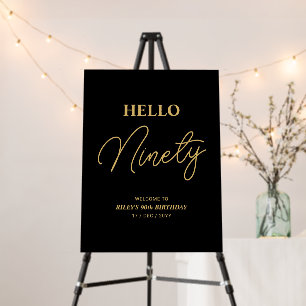Black & Gold Hello 90th Birthday Welcome Foam Board