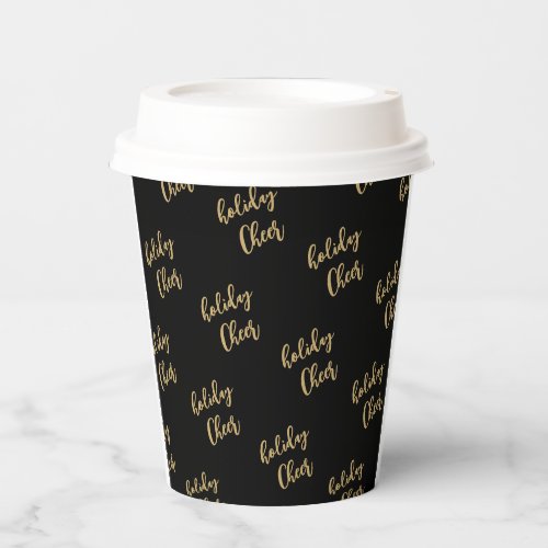 Black  Gold Holiday Cheer Custom Text Pattern Paper Cups