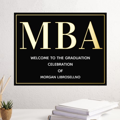 Black Gold MBA Graduation Welcome Foil Prints