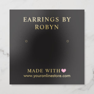 Black Gold Minimal Made With Love Earring Display Foil Business Cards