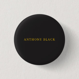 Black & Gold Minimalist Plain Elegant Own Name Button