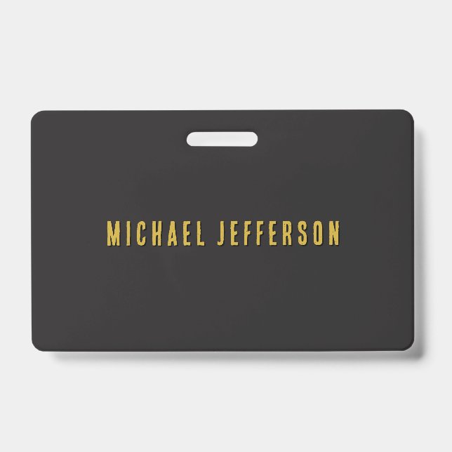 Black & Gold Minimalist Plain Modern Own Name Badge (Front)