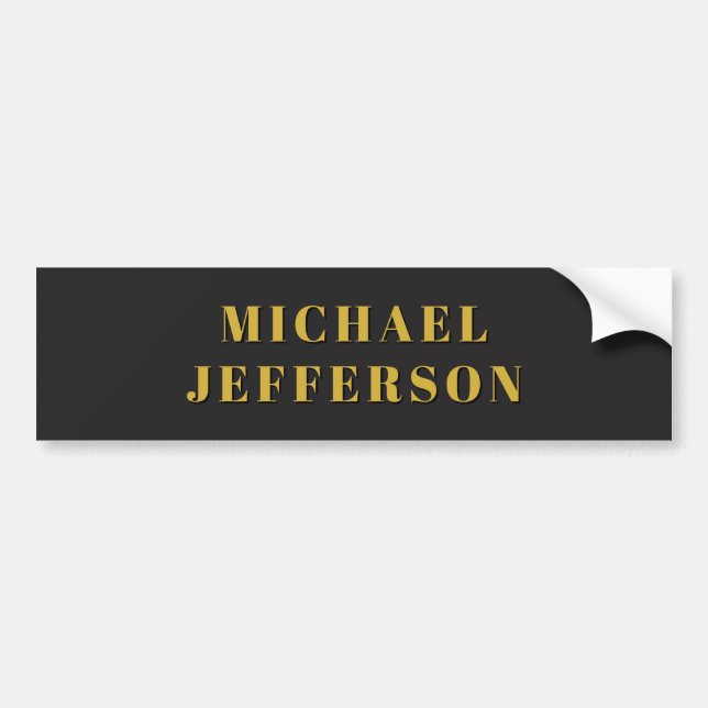 Black & Gold Minimalist Plain Modern Own Name Bumper Sticker (Front)
