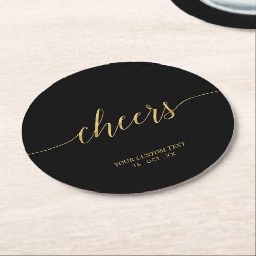 Black  Gold Modern Lettering Cheers Party Round Paper Coaster