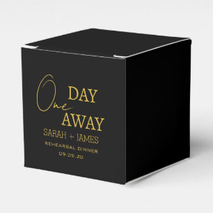 Black & Gold Modern One Day Away Rehearsal Dinner  Favor Boxes